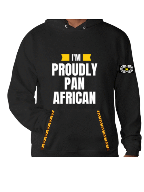 I'm Proudly Pan African – Black Hoodie– CMC-BH2222 