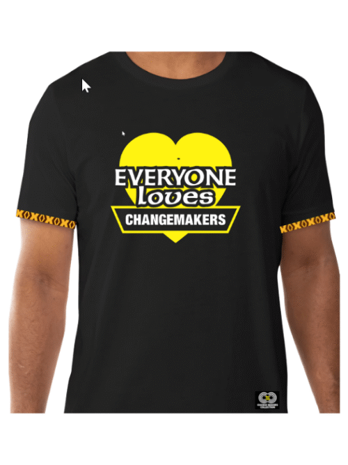 Everyone Loves Changemakers – Black T-Shirt CMC-WT2204
